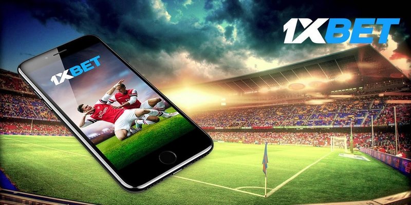 Hướng Dẫn Tải và Cài Đặt 1XBET App: Trải Nghiệm Cá Cược Di Động Tốt Nhất